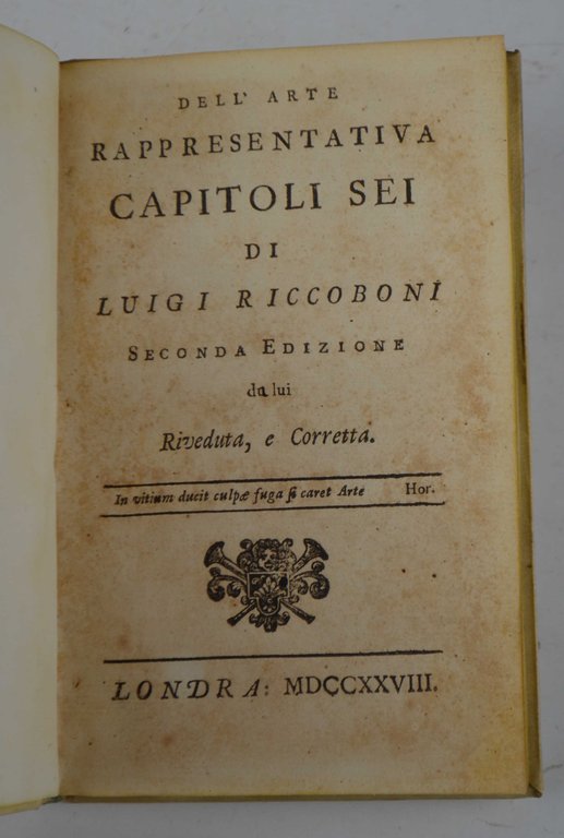 Dell'arte rappresentativa. Capitoli sei… seconda edizione da lui Riveduta, e …