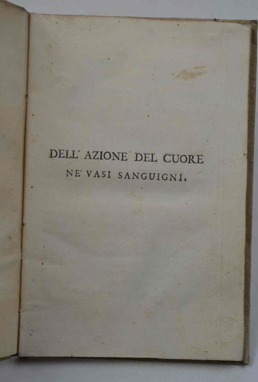 Dell'azione del cuore ne' vasi sanguigni nuove osservazioni...