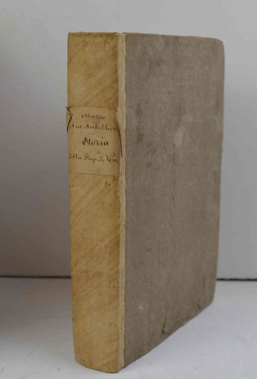 Dell'Historia vinitiana... Libri XXXIII. Coll'aggiunta de gli Epitomi di nuovo …