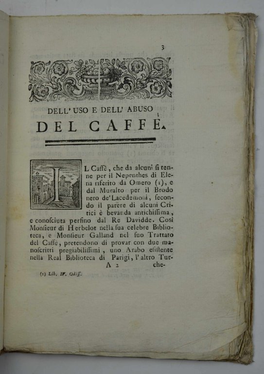 Dell'uso e dell'abuso del Caffè Dissertazione storico-fisico-medica… Terza edizione con …