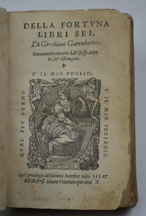 Della fortuna libri sei. Nuovamente corrette dall'istesso auttore, et ristampate. | Immagine Gallery 4
