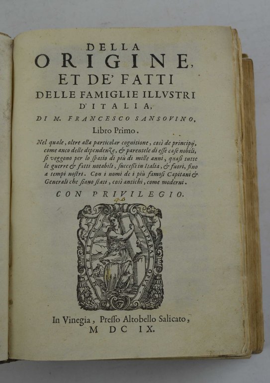 Della origine, et de' fatti delle famiglie illustri d'Italia… | Immagine Gallery 3