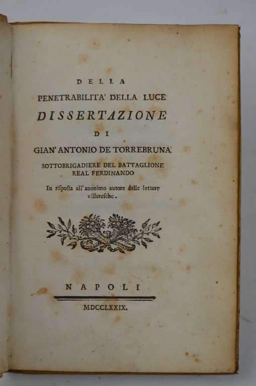 Della penetrabilità della luce. Dissertazione… in risposta all'anonimo autore delle …