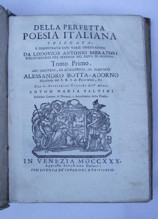 Della perfetta poesia italiana spiegata e dimostrata con varie osservazioni... …