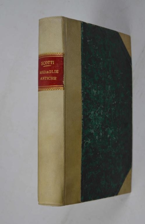 Della rarità delle medaglie antiche di tutte le forme e …