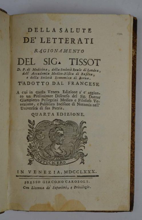 Della salute de' letterati. Ragionamento. Tradotto dal francese a cui …
