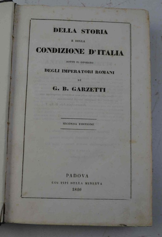 Della storia e della condizione d'Italia sotto il governo degli …