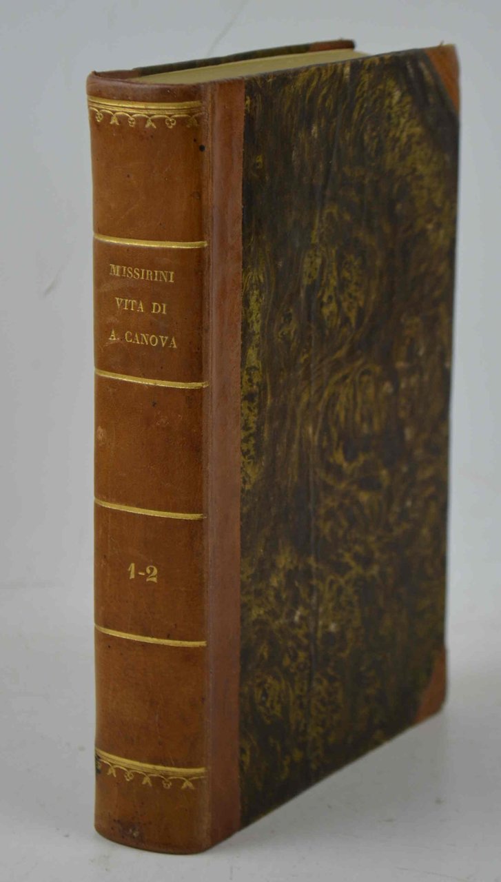 Della vita di Antonio Canova libri quattro... con note ed …