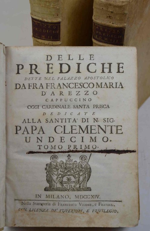 Delle prediche dette nel Palazzo Apostolico da Fra Francesco Maria … | Immagine Gallery 2