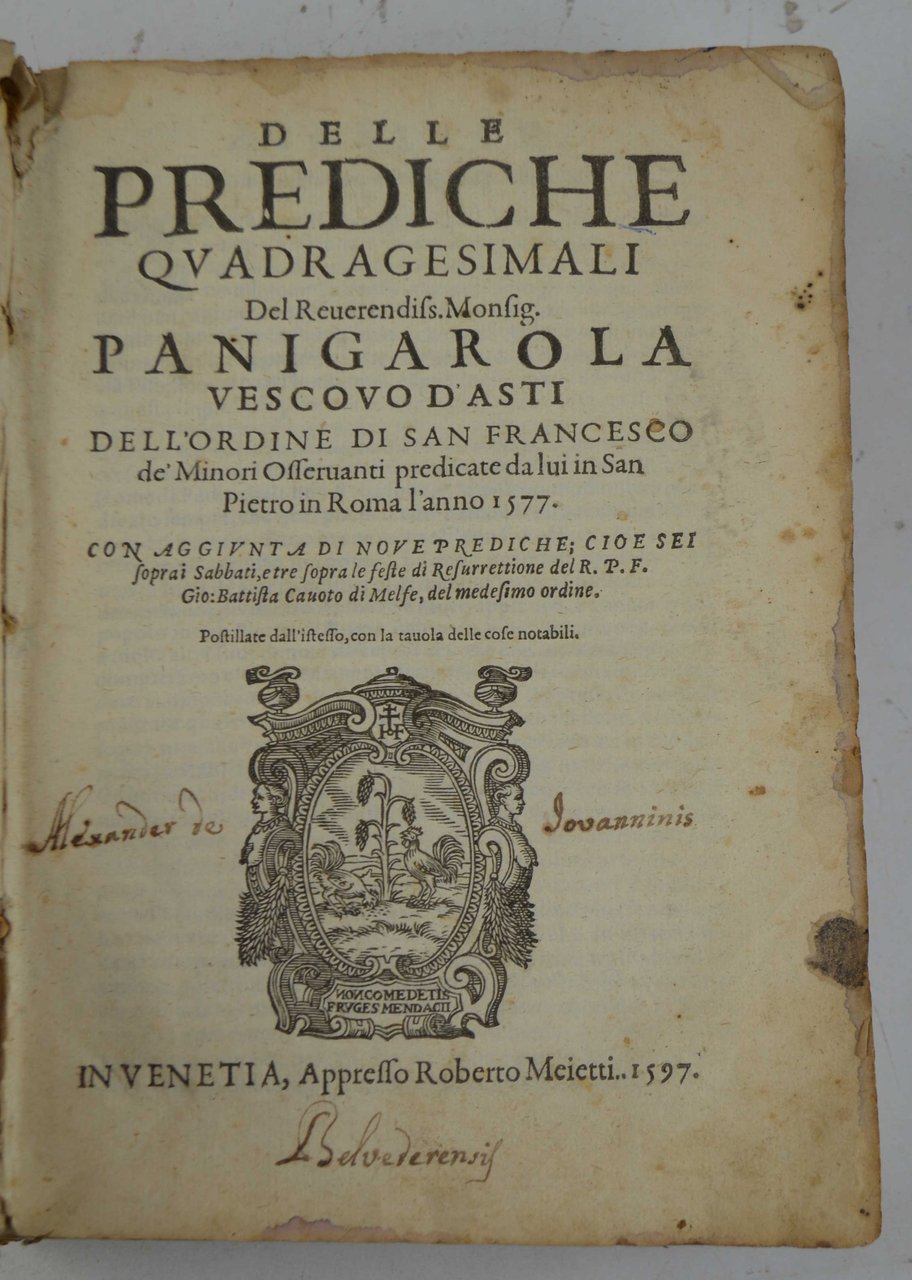 Delle prediche quadragesimali… con l'aggiunta di nove prediche; cioe sei …
