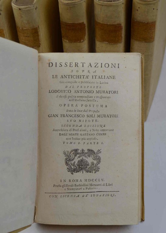 Dissertazioni sopra le antichità italiane già composte in latino… compendiate …