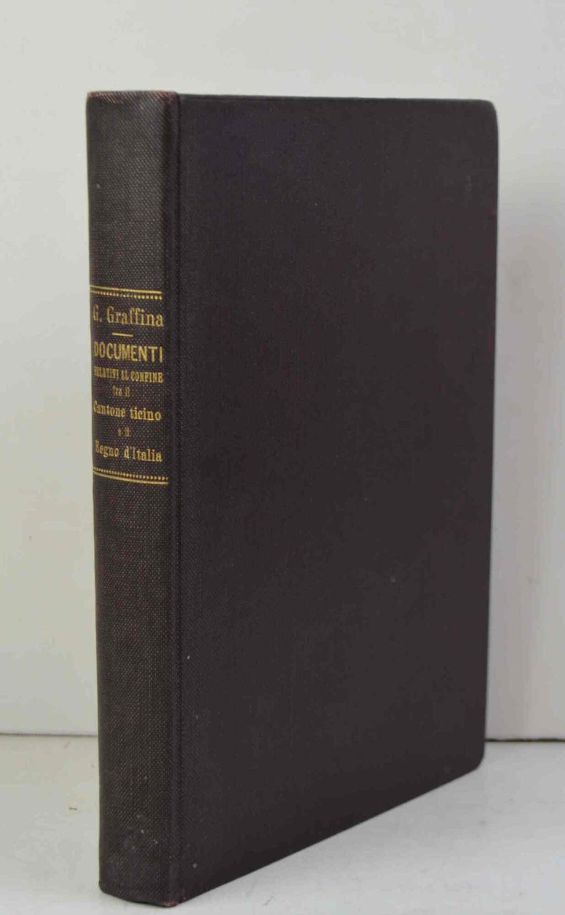 Documenti relativi al confine fra il Cantone Ticino e il …