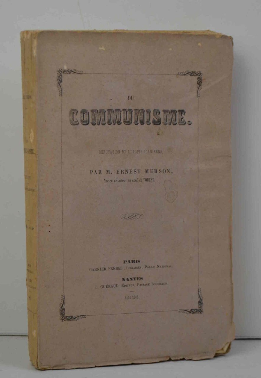 Du communisme. Réfutation de l'utopie icarienne.