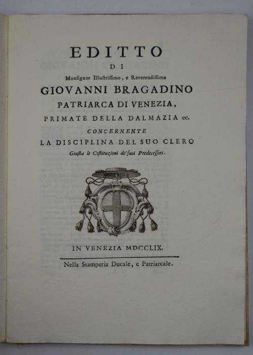 Editto di Monsignor Illustrissimo Giovanni Bragadino primate della Dalmazia, ec …