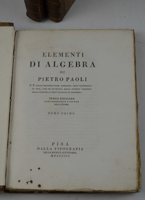 Elementi di algebra… Terza edizione con correzioni e giunte dell'autore.