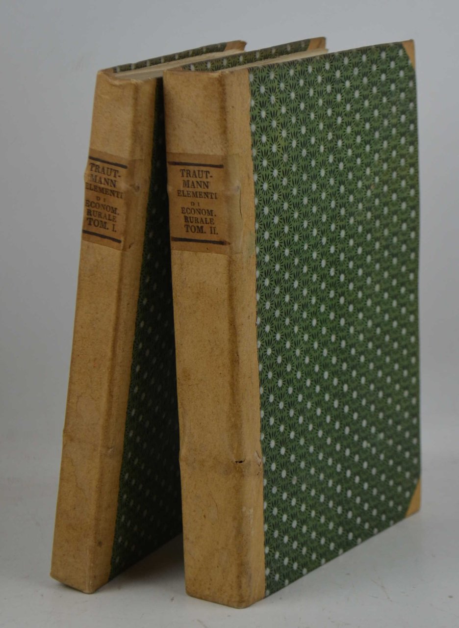 Elementi di economia rurale. Prima traduzione italiana dall'originale tedesco con …