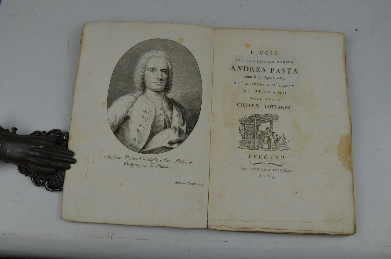 Elogio del chiarissimo medico Andrea Pasta Detto li 17. Agosto …
