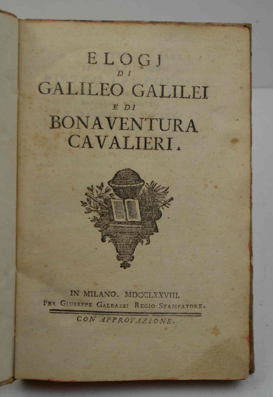 Elogj di Galileo Galilei e di Bonaventura Cavalieri. | Immagine principale
