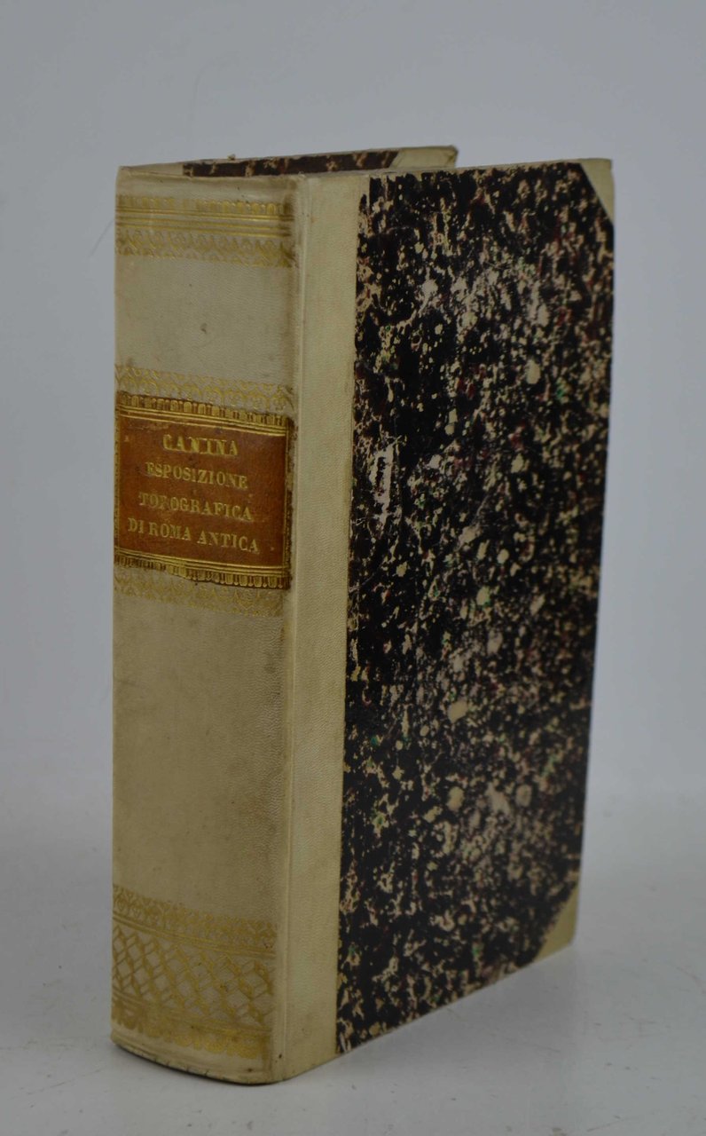 Esposizione topografica di Roma antica distinta nelle tre prime epoche …