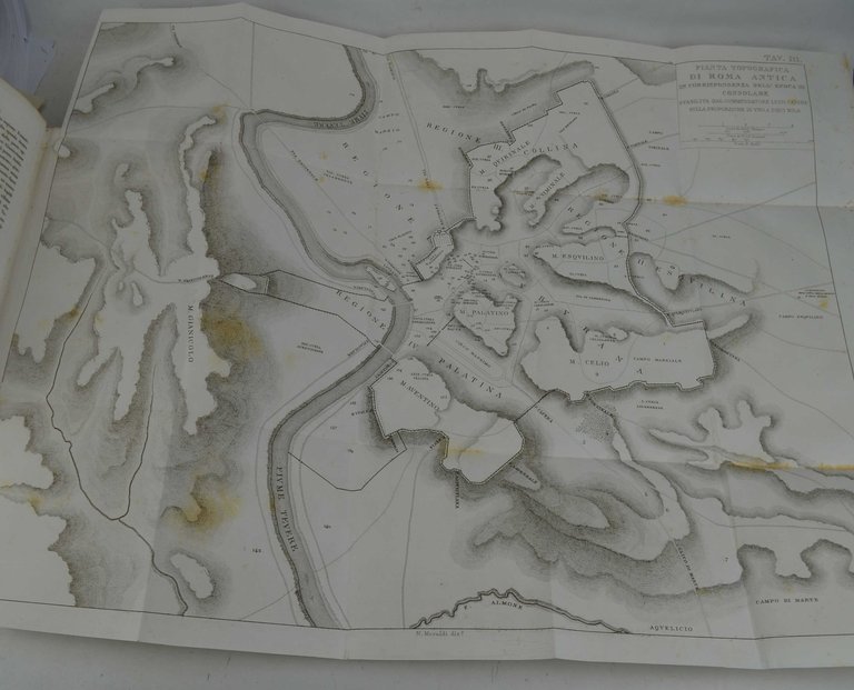 Esposizione topografica di Roma antica distinta nelle tre prime epoche …