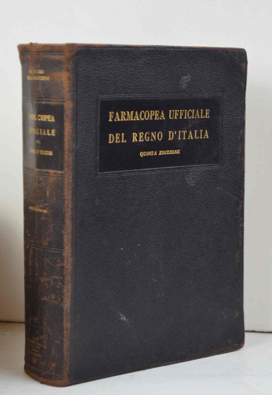 Farmacopea ufficiale del Regno d'Italia. Quinta edizione.