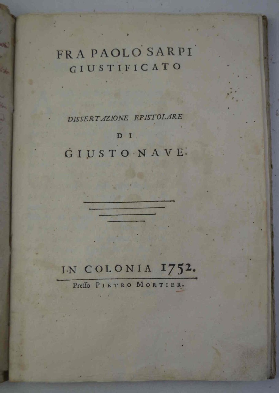Fra Paolo Sarpi giustificato. Dissertazione epistolare di Giusto Nave...