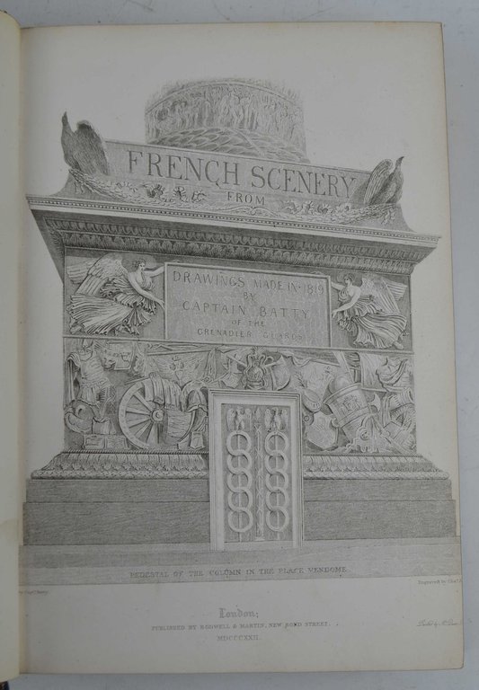 French Scenery from Drawings made in 1819 by Captain Batty…