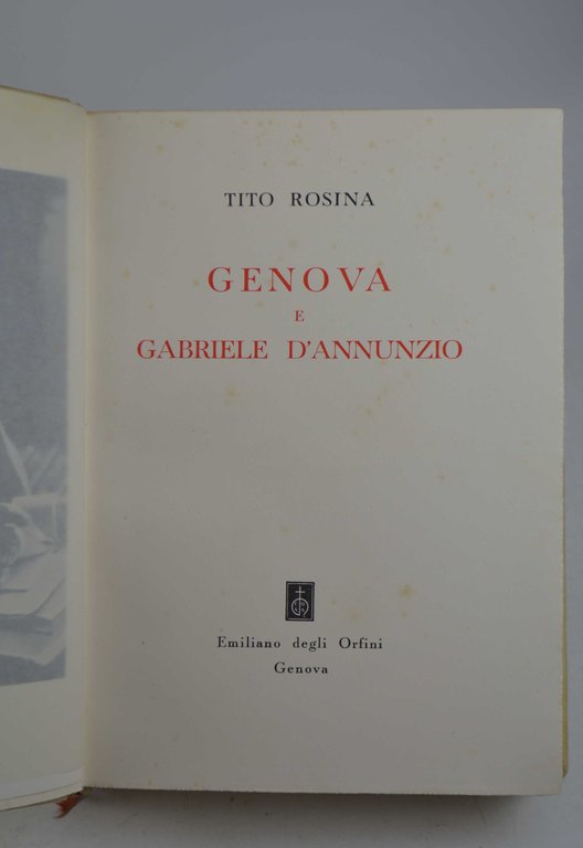 Genova e Gabriele D'Annunzio.
