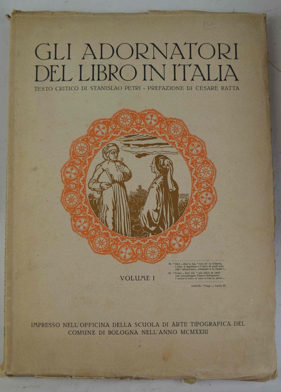 Gli adornatori del libro in Italia. Volume I.