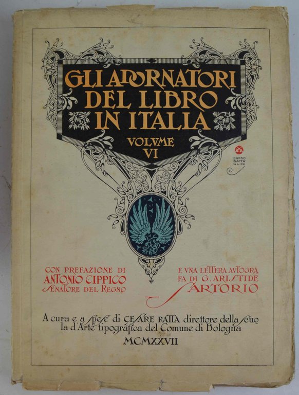 Gli adornatori del libro in Italia. Volume VI. Con prefazione … | Immagine Gallery 1