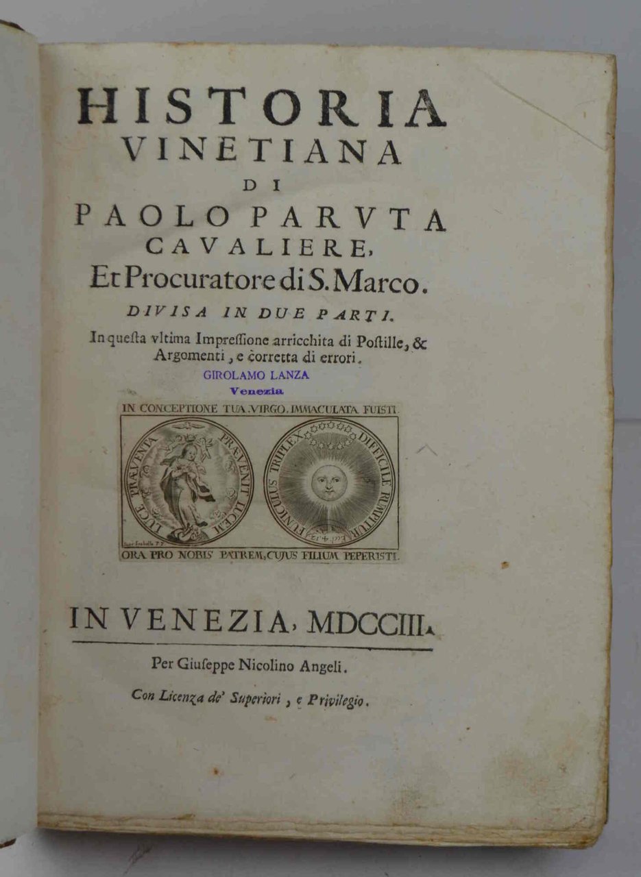 Historia Vinetiana... Divisa in due parti. In questa ultima Impressione …