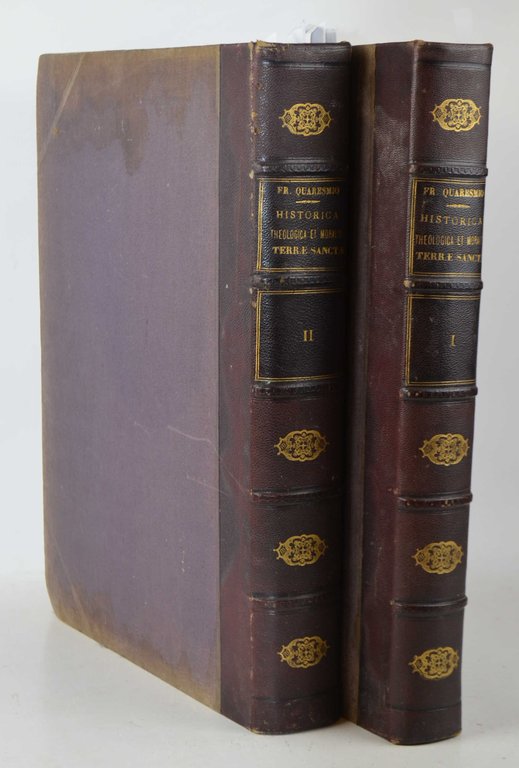 Historica theologica et moralis Terrae Sanctae elucidatio: in qua pleraque …