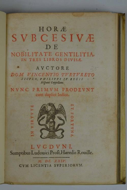 Horae subcesivae de nobilitate gentilitia, in tres libros diuisae… Nunc …