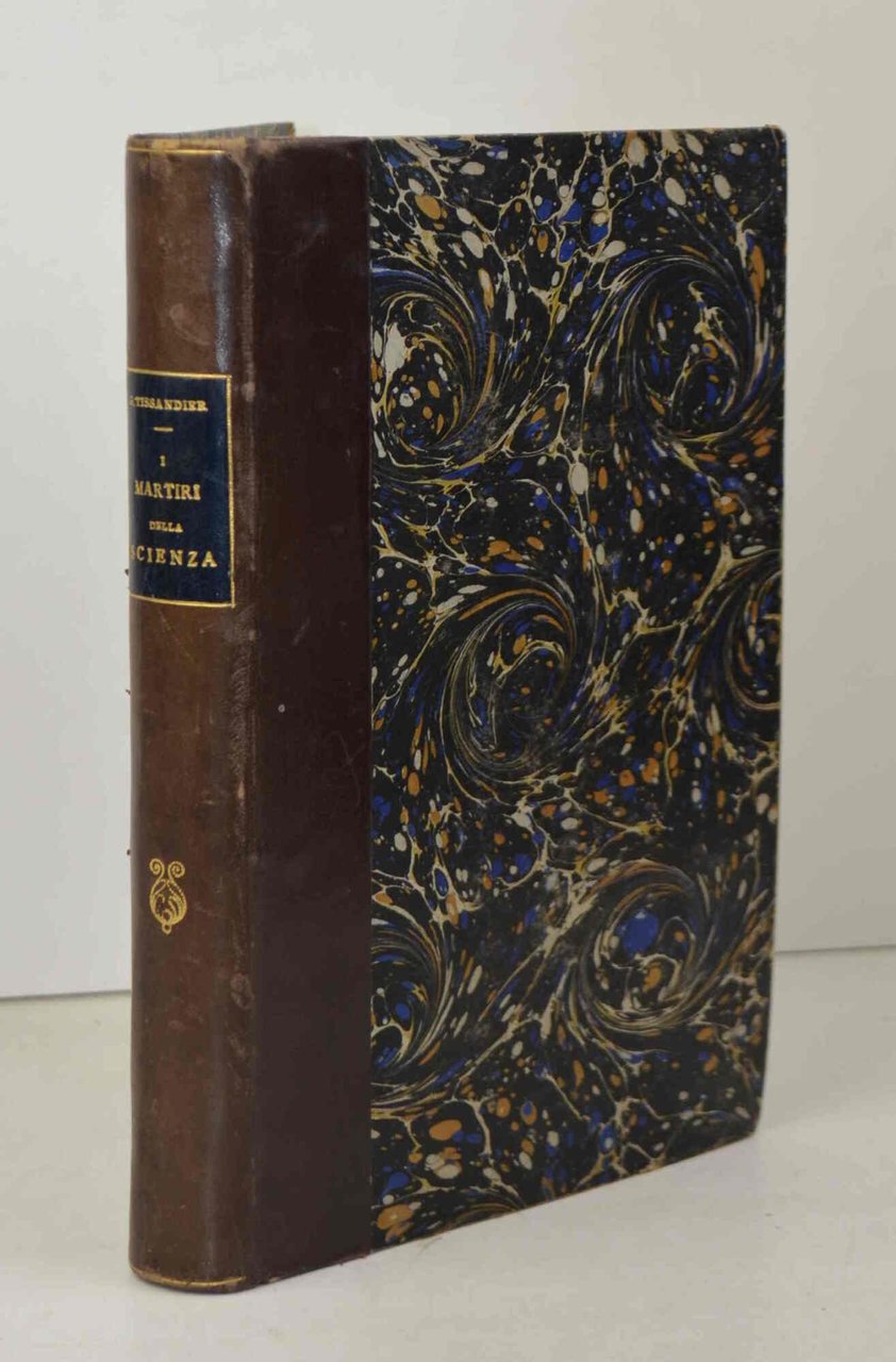 I martiri della scienza…