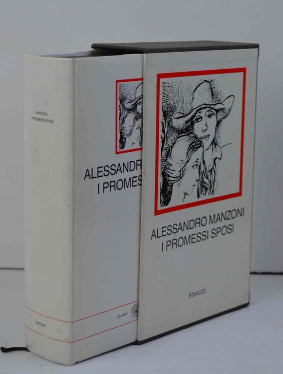 I Promessi sposi. Storia milanese del secolo XVII scoperta e rifatta... Introduzione di Alberto Moravia. Disegni di Renato Guttuso.
