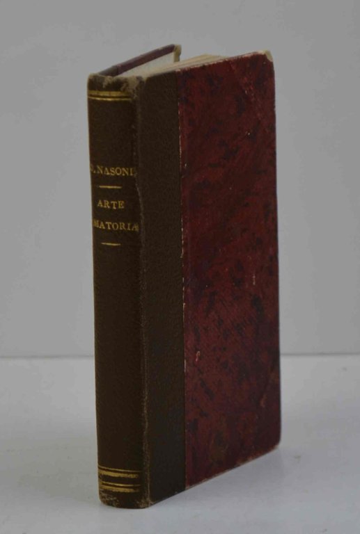 I tre libri dell'arte amatoria ed il libro de' Rimedi …