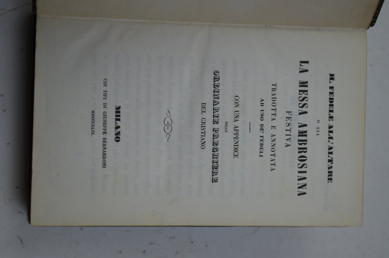 Il fedele all'altare o sia la messa ambrosiana festiva tradotta …