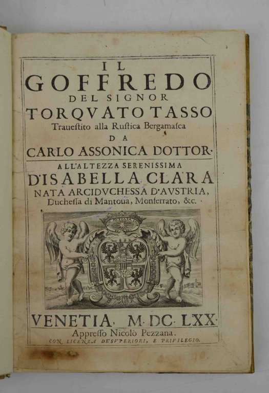 Il Goffredo… Travestito alla Rustica Bergamasca da Carlo Assonica…