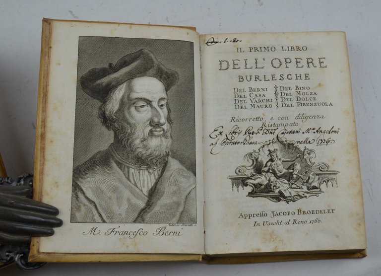 Il primo (-terzo) libro dell'opere burlesche di M. Francesco Berni, …
