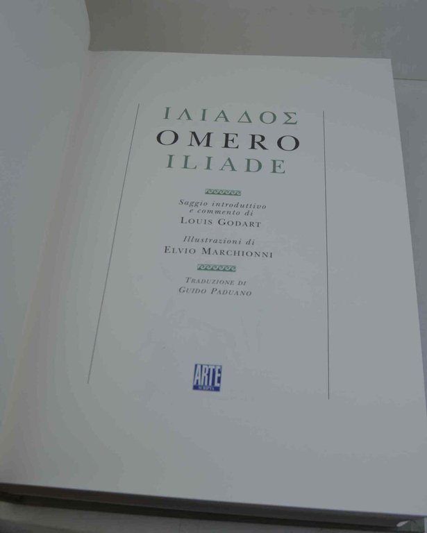 Iliade. Saggio introduttivo e commento di Louis Godart. Illustrazioni di … | Immagine Gallery 2