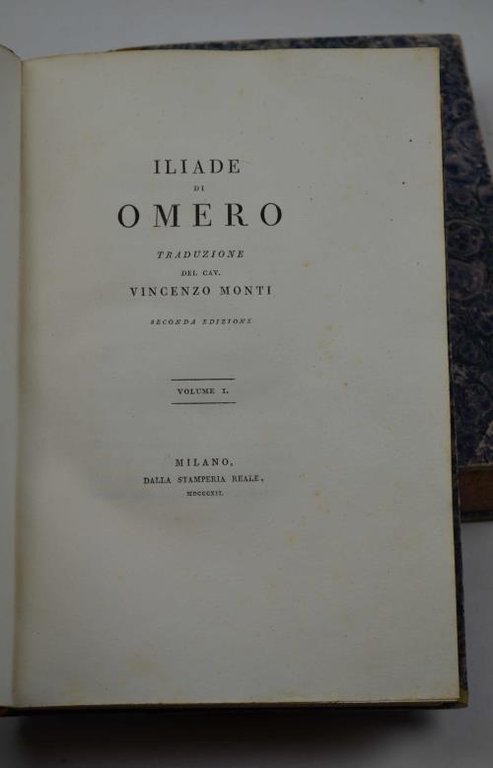 Iliade… Traduzione del cav. Vincenzo Monti. Seconda edizione.