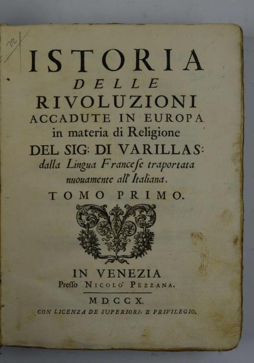 Istoria delle rivoluzioni accadute in Europa in materia di Religione…