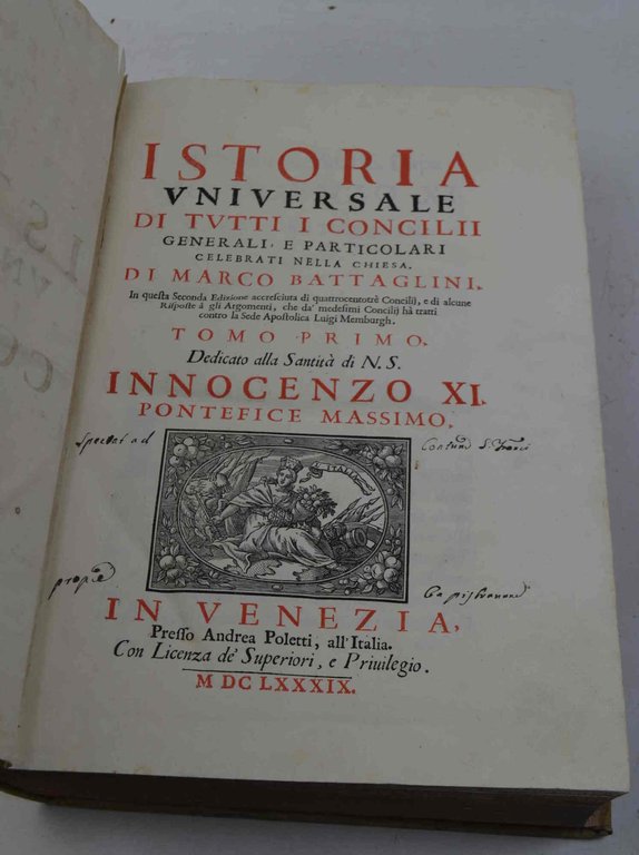 Istoria universale di tutti i concilii generali, e particolari celebrati …