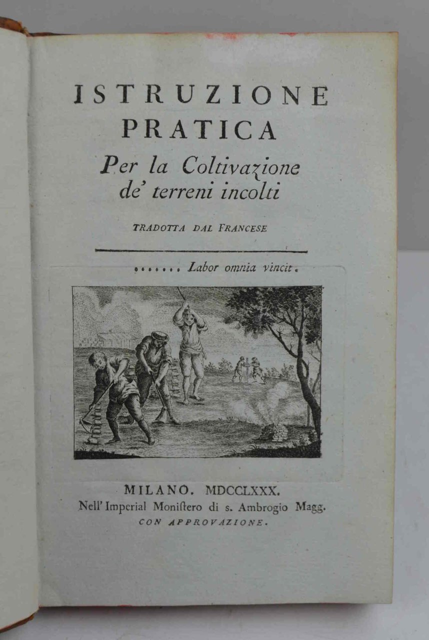 Istruzione pratica per la coltivazione de' terreni incolti. Tradotta dal … | Immagine principale