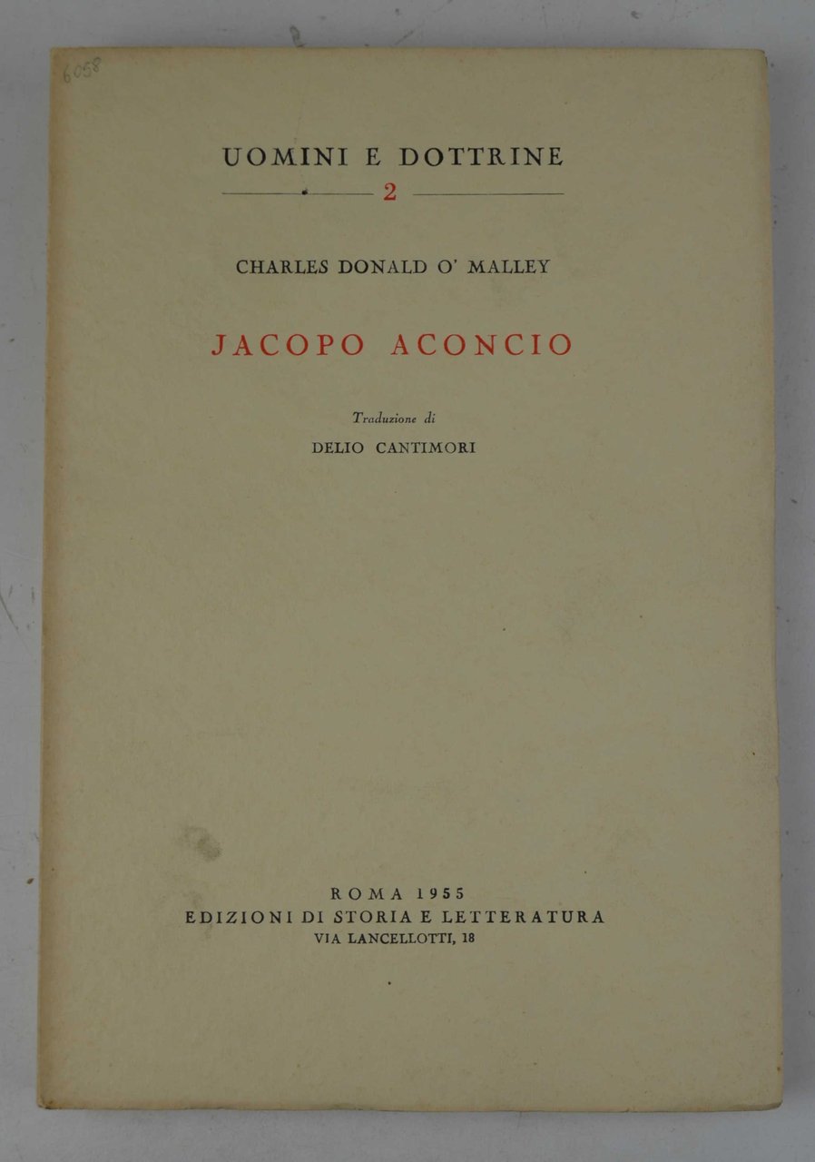 Jacopo Aconcio. Traduzione di Delio Cantimori.