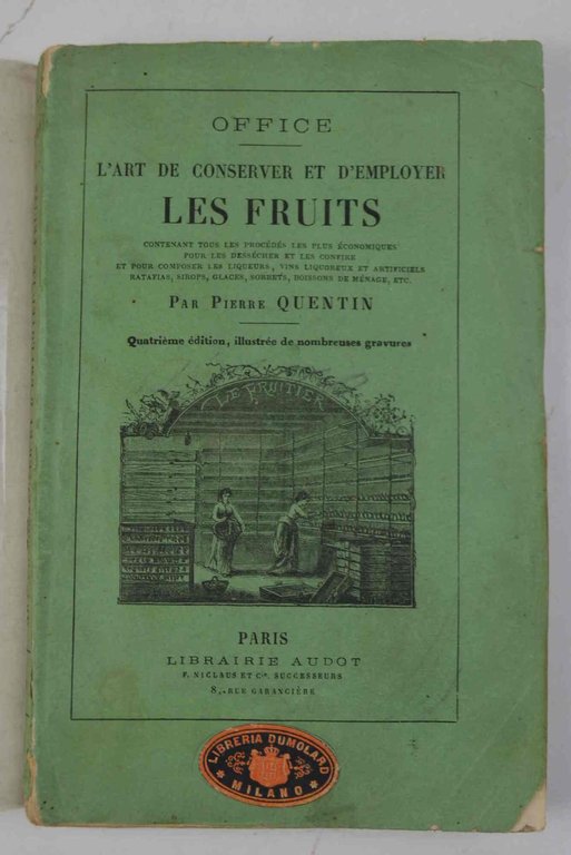 L'art de conserver et d'employer les fruits. Contenant tous les … | Immagine Gallery 2