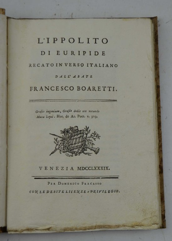 L'Ippolito... recato in verso italiano dall'Abate Francesco Boaretti.