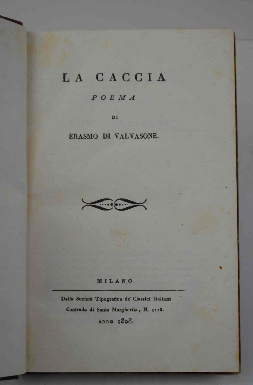 La caccia. Poema.