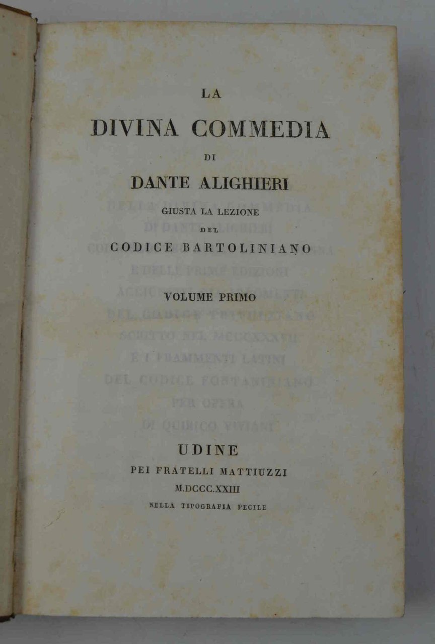 La Divina Commedia... giusta la lezione del Codice Bartoliniano...