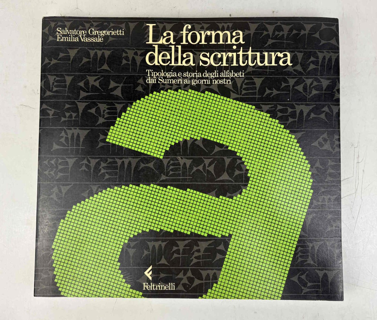 La forma della scrittura. Tipologia e storia degli alfabeti dai … | Immagine principale